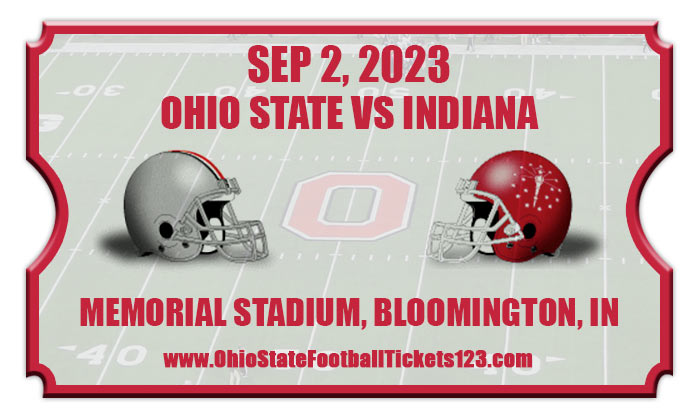 Ohio State Buckeyes Vs Indiana Hoosiers Football Tickets 09 02 23